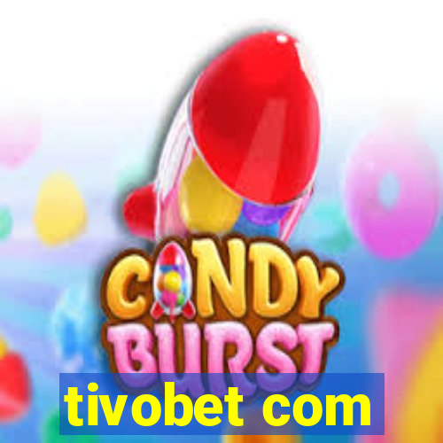 tivobet com